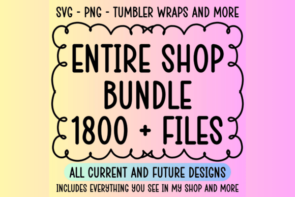 Entire Shop Access All PNG SVG Files Review